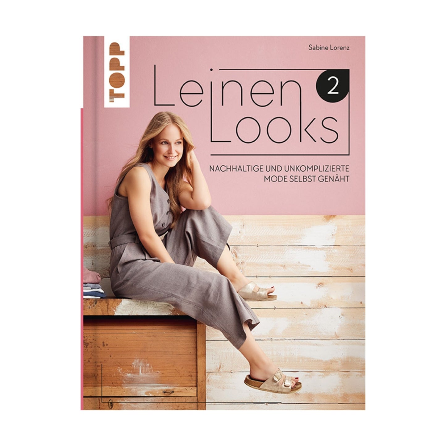 Leinenlooks Nähbuch Teil 2
