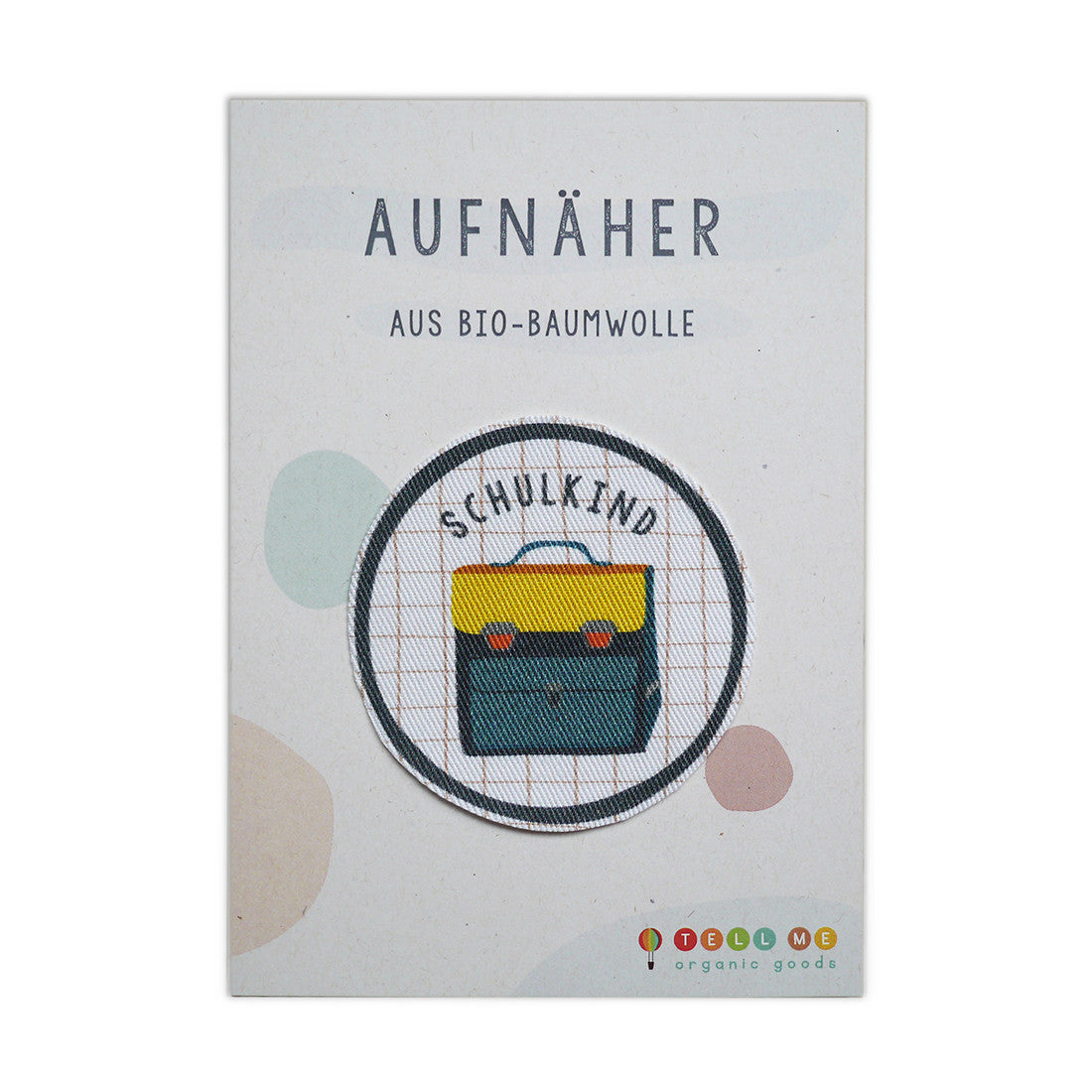 Tell Me Aufnäher Bügelbild Schulkind Einschulung